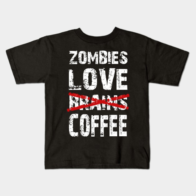 Zombies love Coffee Kids T-Shirt by EvilSheet